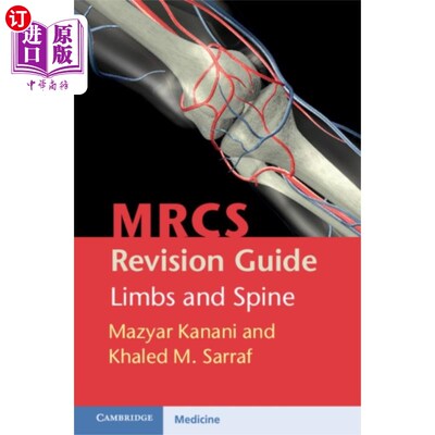 海外直订医药图书MRCS Revision Guide: Limbs and Spine MRCS修订指南:四肢和脊柱
