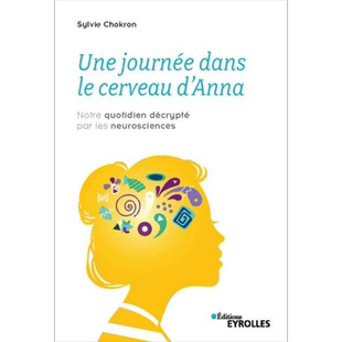 现货 大脑那些事系列 安娜大脑中的一天 Une journee dans le cerveau dAnna 法文原版 Sylvie Chokron 科普【中商原版】