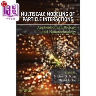 Modeling Particle 海外直订Multiscale 多尺度模拟 Interactions 粒子相互作用