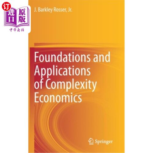 海外直订Foundations and Applications of Complexity Economics 复杂性经济学基础与应用