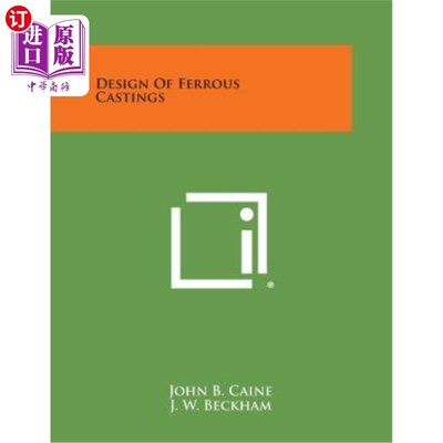 海外直订Design of Ferrous Castings 铁铸件设计