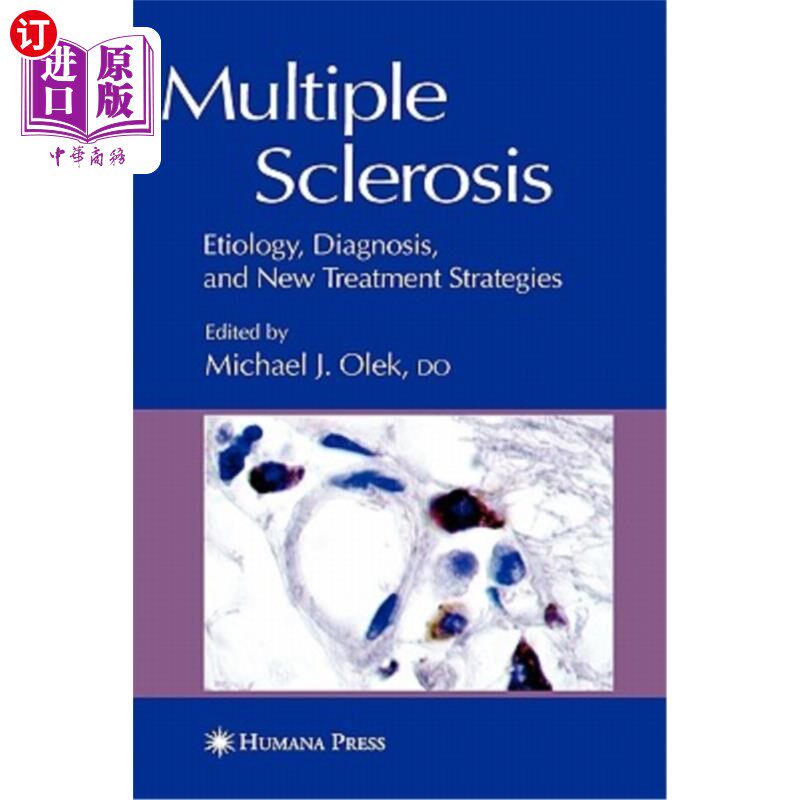 海外直订医药图书Multiple Sclerosis: Etiology, Diagnosis, and New Treatment Strategies 多发性硬化：病因、诊断和新治