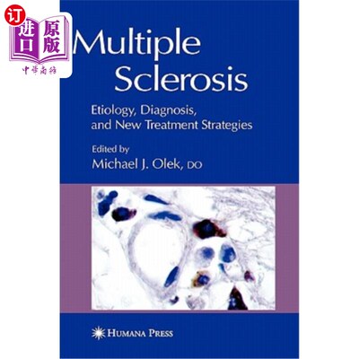 海外直订医药图书Multiple Sclerosis: Etiology, Diagnosis, and New Treatment Strategies 多发性硬化：病因、诊断和新治