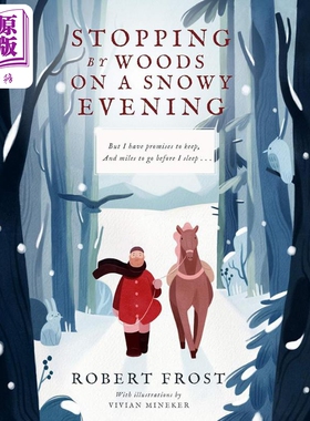 雪夜的树林 Vivian Mineker Stopping By Woods on a Snowy Evening 英文原版 儿童绘本故事书 精装精品绘本 进口【中商原版】