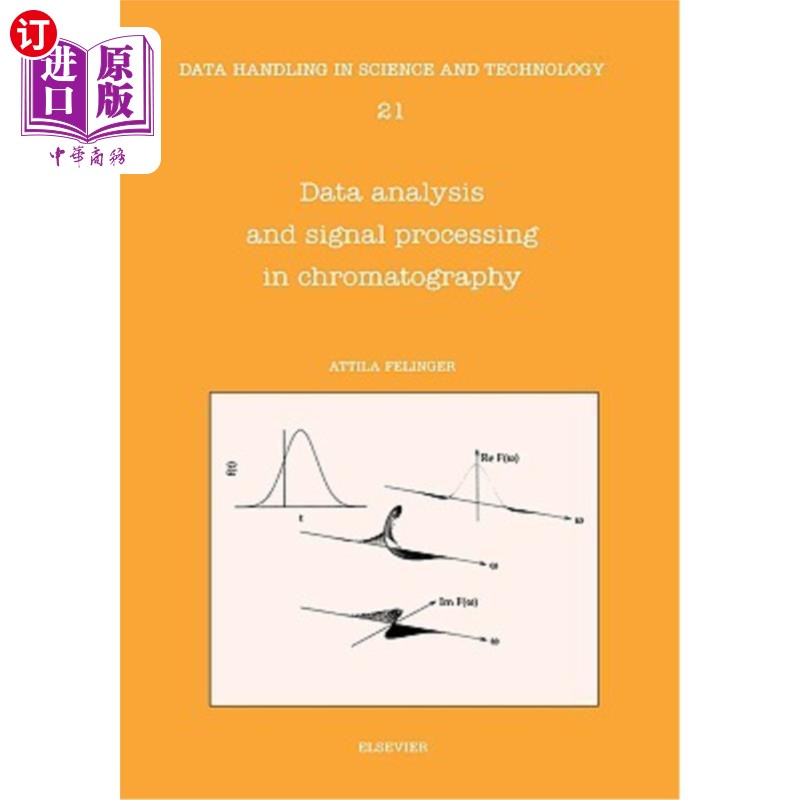 海外直订Data Analysis and Signal Processing in Chromatography 色谱数据分析与信号处理