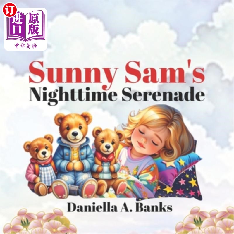 海外直订Sunny Sam's Nighttime Serenade Sunny Sam的夜间小夜曲
