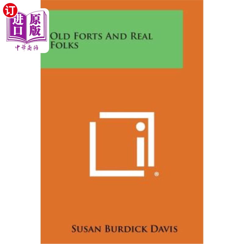 海外直订Old Forts and Real Folks 老堡垒和真正的人民