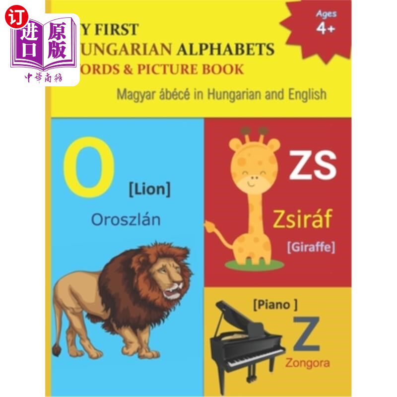 海外直订My First Hungarian Alphabets Words & Picture Book: 44 Hungarian Alphabets with H 我的第一个匈牙利字母单词和