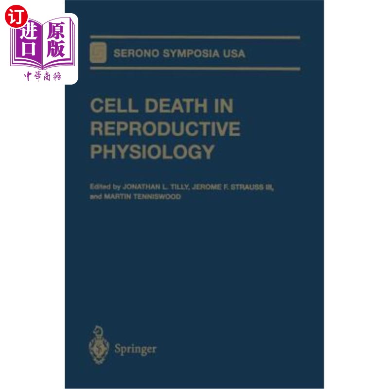海外直订医药图书Cell Death in Reproductive Physiology 生殖生理学中的细胞死亡