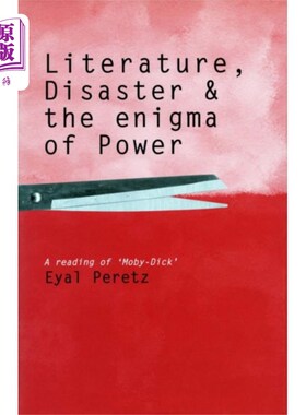 海外直订Literature, Disaster, and the Enigma of Power