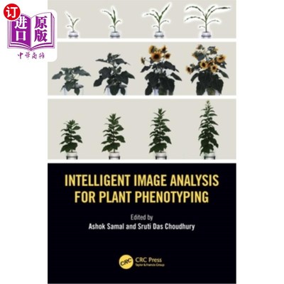 海外直订Intelligent Image Analysis for Plant Phenotyping 植物表型智能图像分析