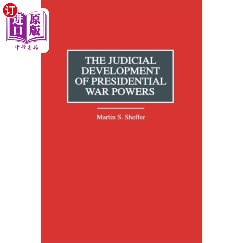 海外直订Judicial Development of Presidential War Powers 总统战争权力的司法发展