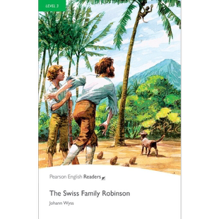 Pearson English readers海角乐园The Swiss Family Robinson培生英语分级读物3级初中-高中蓝思值630L中心词1200【中商原版?