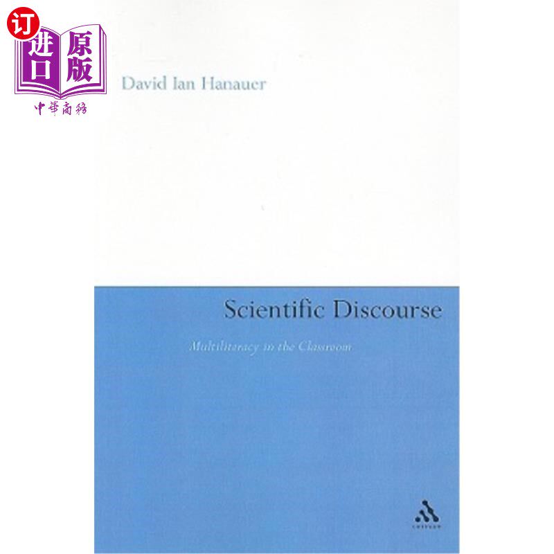 海外直订Scientific Discourse: Multiliteracy in the Classroom 课堂科学话语