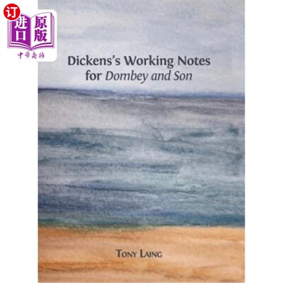 海外直订Dickens's Working Notes for 'Dombey and Son' 狄更斯的《董贝与儿子》工作笔记