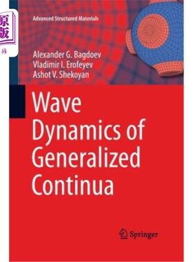 海外直订Wave Dynamics of Generalized Continua 广义连续体的波动动力学