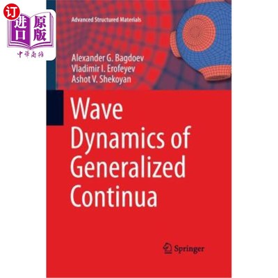 海外直订Wave Dynamics of Generalized Continua 广义连续体的波动动力学