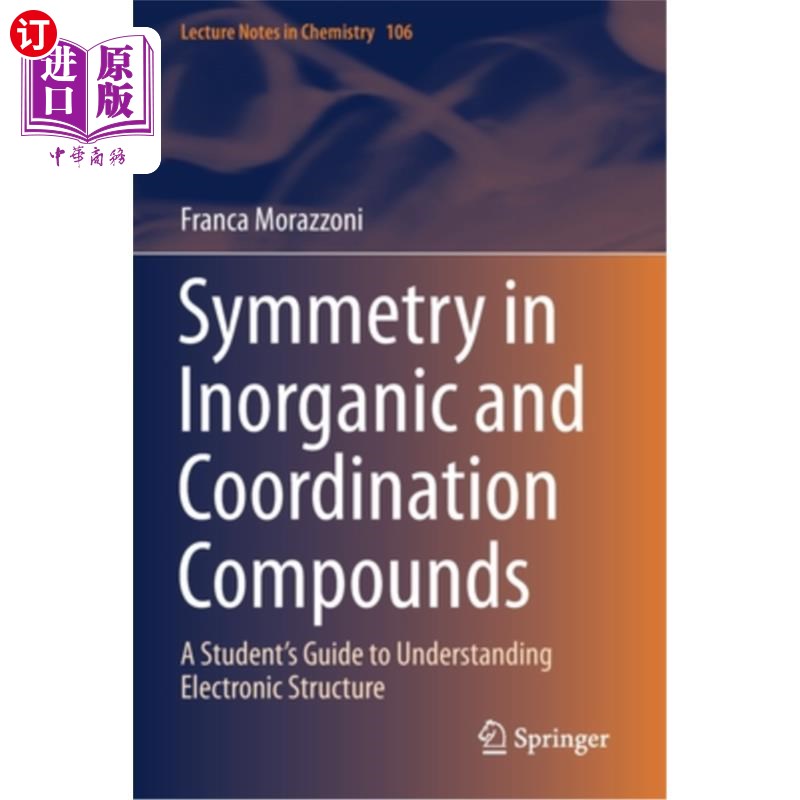 海外直订Symmetry in Inorganic and Coordination Compounds: A Student's Guide to Understan