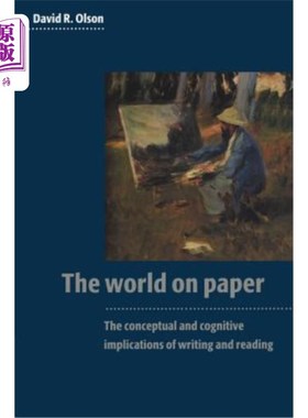海外直订The World on Paper: The Conceptual and Cognitive Implications of Writing and Rea 纸上世界：写作和阅读的概念和认