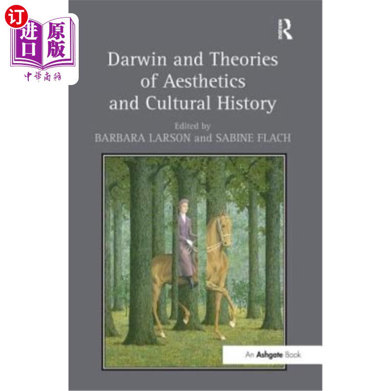 海外直订Darwin and Theories of Aesthetics and Cultural History 达尔文与美学和文化史理论