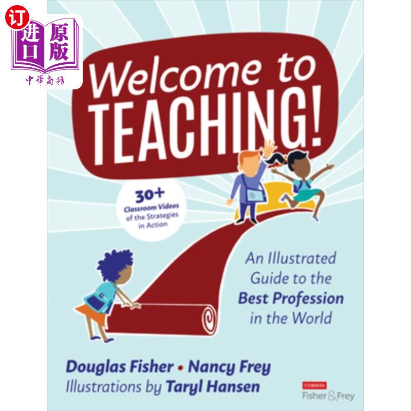 海外直订Welcome to Teaching!: An Illustrated Guide to the Best Profession in the World 欢迎来到教学！：世界上最好的