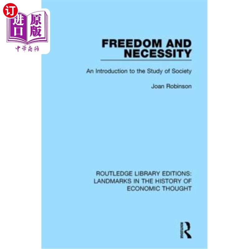 海外直订Freedom and Necessity: An Introduction to the Study of Society 自由与必然:社会研究导论