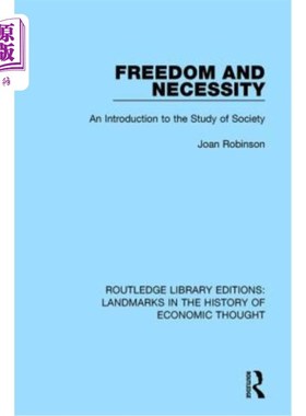 海外直订Freedom and Necessity: An Introduction to the Study of Society 自由与必然:社会研究导论