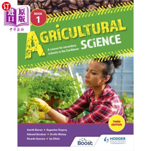 海外直订Agricultural Science Book 1: A course for second... 农业科学第1册:加勒比地区中学课程
