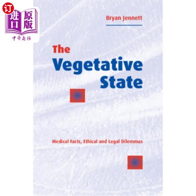 海外直订医药图书The Vegetative State: Medical Facts, Ethical and Legal Dilemmas 植物人状态:医学事实、伦理和法律困境