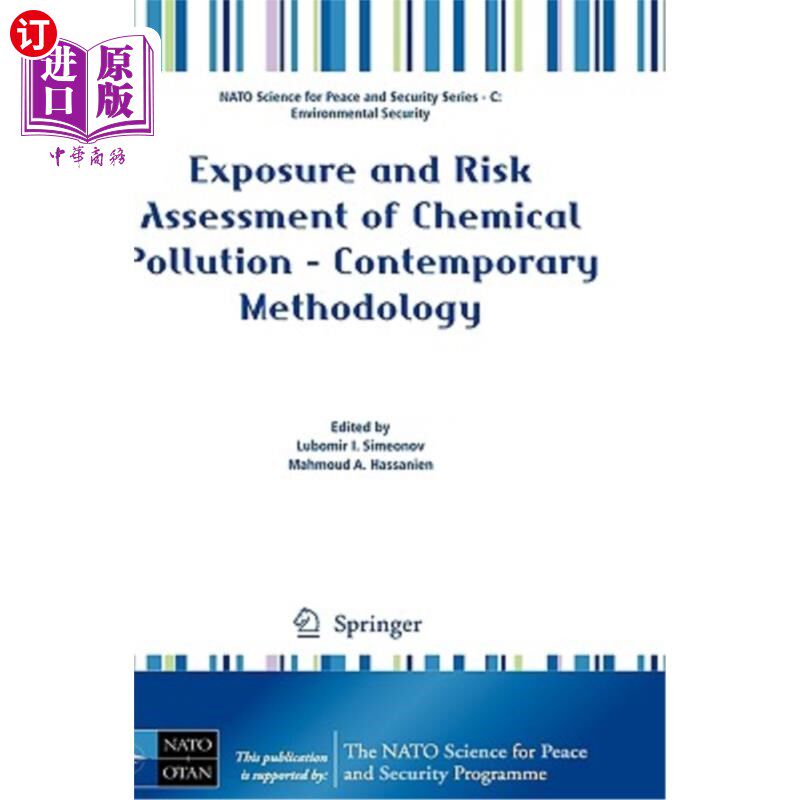 海外直订Exposure and Risk Assessment of Chemical Pollution - Contemporary Methodology 化学污染的暴露和风险评估-当代
