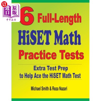 海外直订6 Full-Length HiSET Math Practice Tests: Extra Test Prep to Help Ace the HiSET M 6个完整的HiSET