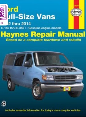 海外直订Ford Full-Size Vans E-150 Thru E-350 Gasoline Engine Model 1992 Thru 2014 Haynes 福特全尺寸厢式货车1992至2