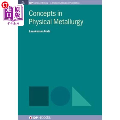 海外直订Concepts in Physical Metallurgy 物理冶金学概念