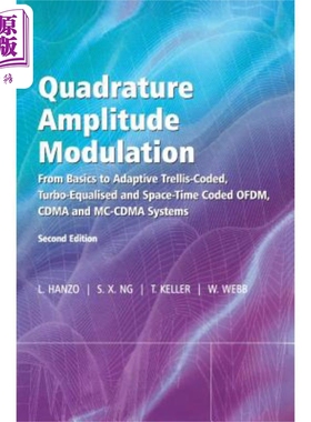 预售 正交振幅调制：从基础到自适应格状编码、涡轮平衡与空间-时间编码 Quadrature Amplitude Modulation  英文原版