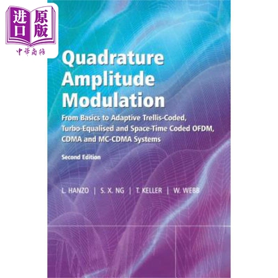 预售 正交振幅调制：从基础到自适应格状编码、涡轮平衡与空间-时间编码 Quadrature Amplitude Modulation  英文原版