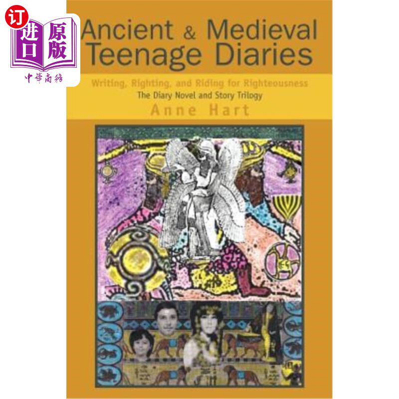 海外直订Ancient and Medieval Teenage Diaries: Writing, Righting, and Riding for Righteou 古代和中世纪的青少年日记：