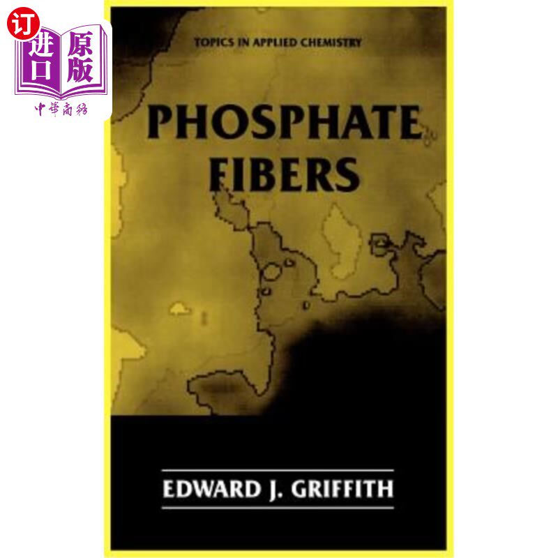 海外直订Phosphate Fibers 磷酸盐纤维