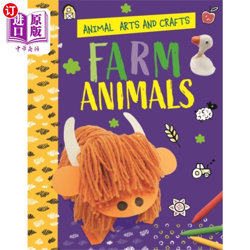 海外直订Animal Arts and Crafts: Farm Animals 动物工艺品:农场动物