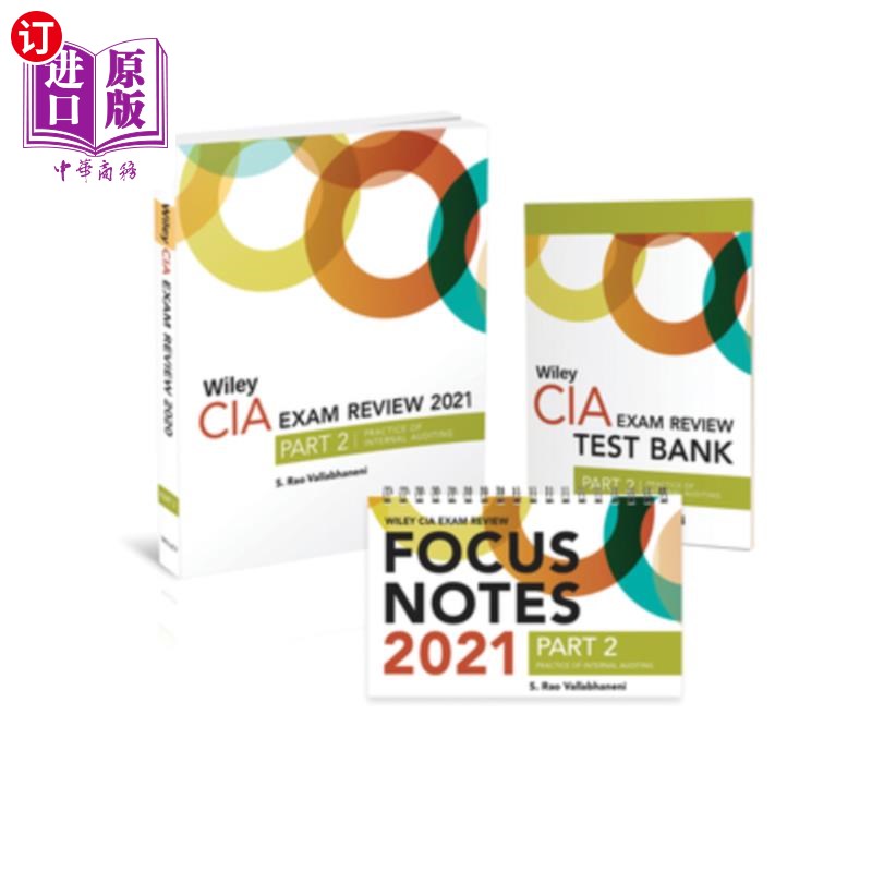 海外直订Wiley CIA Exam Review 2021+ Test Bank+ Focus Notes: Part 2, Practice of Intern威利中央情报局考试复习2021