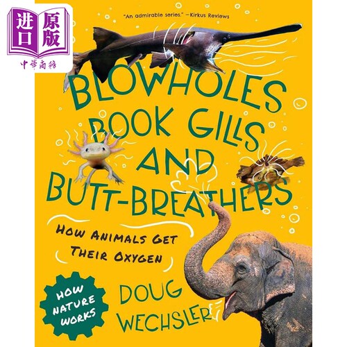 现货 Blowholes, Book Gills, and Butt-Breathers 动物的呼吸之书 英文原版 进口图书 儿童科普绘本 动物百科图画书【中商原版】
