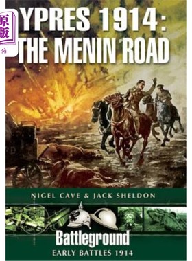 海外直订Ypres 1914: The Menin Road Ypres 1914: Menin Road