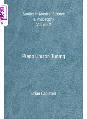 海外直订Piano Unison Tuning 钢琴调音