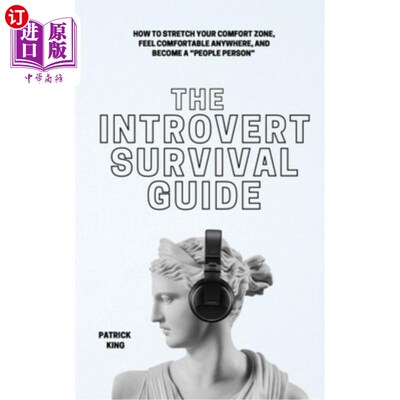 海外直订医药图书The Introvert Survival Guide: How to Stretch your Comfort Zone, Feel Comfortable 内向者生存指南:如