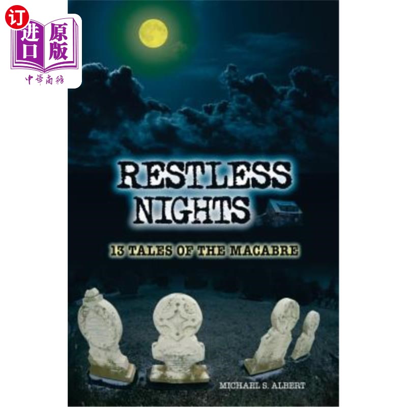 海外直订Restless Nights: 13 Tales of the Macabre 《不眠之夜:13个恐怖故事》