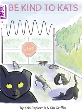 海外直订Be Kind to Kats 善待凯特