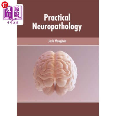 海外直订医药图书Practical Neuropathology 实用的神经病理学