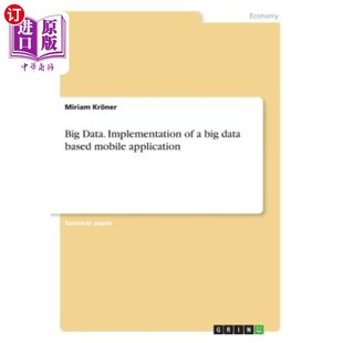 海外直订Big Data. 实现基于大数据 大数据 data mobile application Implementation big based 移动应用