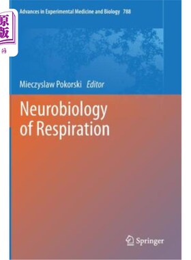 海外直订医药图书Neurobiology of Respiration 呼吸的神经生物学