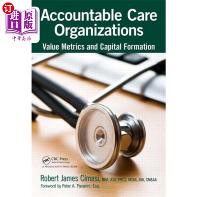 海外直订Accountable Care Organizations 负责任的护理机构