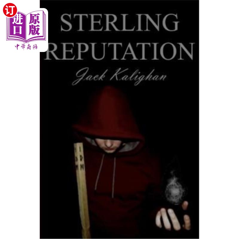 海外直订Sterling Reputation 良好的声誉